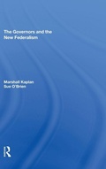Cover: The Governors And The New Federalism - Routledge