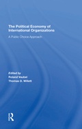 Cover: The Political Economy Of International Organizations - Routledge