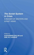 Cover: The Soviet System In Crisis - Routledge
