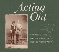Abbildung von: Acting Out - University of California Press