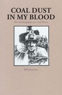 Bild: Coal Dust in My Blood - The Royal British Columbia Museum