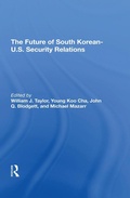 Cover: The Future Of South Korean-U.S. Security Relations - Routledge