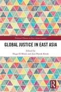 Cover: Global Justice in East Asia - Routledge