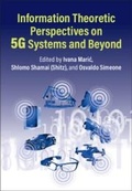 Cover: Information Theoretic Perspectives on 5G Systems and Beyond - Cambridge University Press