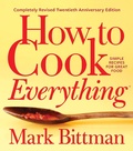 Cover: How to Cook Everything-Completely Revised Twentieth Anniversary Edition - Mariner Books
