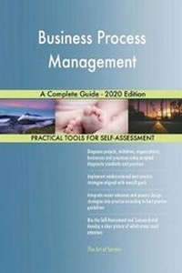 Abbildung von: Business Process Management A Complete Guide - 2020 Edition - 5STARCooks