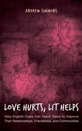 Cover: Love Hurts, Lit Helps - Rowman & Littlefield Publishers