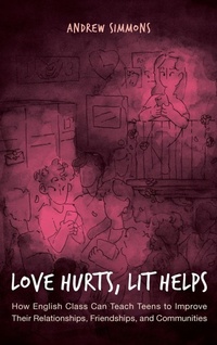 Abbildung von: Love Hurts, Lit Helps - Rowman & Littlefield Publishers