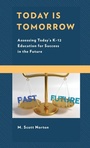 Cover: Today Is Tomorrow - Rowman & Littlefield Publishers