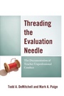 Cover: Threading the Evaluation Needle - Rowman & Littlefield Publishers