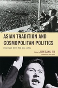 Cover: Asian Tradition and Cosmopolitan Politics - Lexington Books