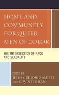 Cover: Home and Community for Queer Men of Color - Lexington Books