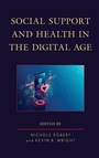 Cover: Social Support and Health in the Digital Age - Lexington Books