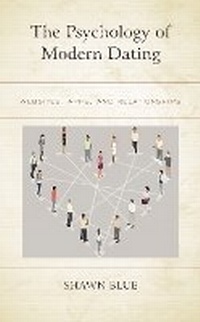 Enlarge image Cover: The Psychology of Modern Dating - Lexington Books