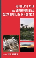 Cover: Southeast Asia and Environmental Sustainability in Context - Lexington Books