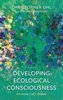 Cover: Developing Ecological Consciousness - Rowman & Littlefield Publishers