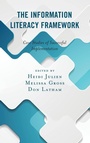 Cover: The Information Literacy Framework - Rowman & Littlefield Publishers