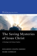 Cover: The Saving Mysteries of Jesus Christ - Wipf & Stock Publishers