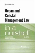 Cover: Ocean and Coastal Management Law in a Nutshell - West Academic Press