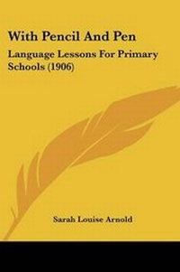 Enlarge image Cover: With Pencil And Pen - Kessinger Publishing