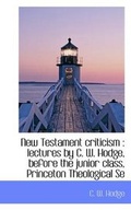 Bild: New Testament Criticism - BiblioLife