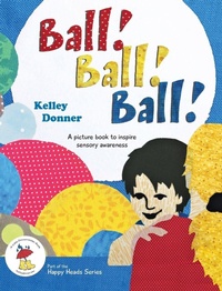 Enlarge image Cover: Ball! Ball! Ball! - Kelley Donner