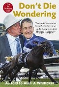Cover: Don't Die Wondering - New Holland Publishers