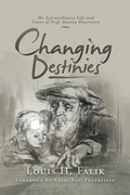 Cover: Changing Destinies - Xlibris Us