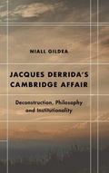 Cover: Jacques Derrida's Cambridge Affair - Rowman & Littlefield International