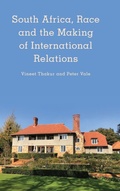 Cover: South Africa, Race and the Making of International Relations - Rowman & Littlefield International