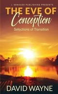 Cover: The Eve of Conception - J. Kenkade Publishing
