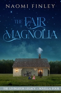 Abbildung von: The Fair Magnolia - Huntson Press