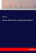 Cover: Pictures, Works of Art, and Decorative Objects - Hansebooks
