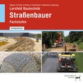 Cover: Lernfeld Bautechnik Stra&szlig;enbauer - Verlag Handwerk und Technik
