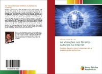 Abbildung von: As Violações aos Direitos Autorais na Internet - Novas Edições Acadêmicas
