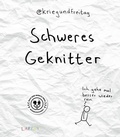 Cover: kriegundfreitag: Schweres Geknitter - Lappan