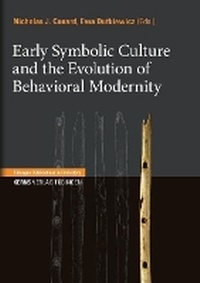 Enlarge image Cover: Early Symbolic Culture and the Evolution of Behavioral Modernity - Kerns Verlag