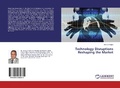 Cover: Technology Disruptions Reshaping the Market - LAP Lambert Academic Publishing