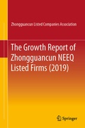 Cover: The Growth Report of Zhongguancun NEEQ Listed Firms (2019) - Springer