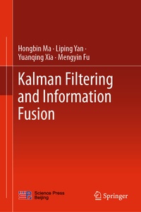 Enlarge image Cover: Kalman Filtering and Information Fusion - Springer