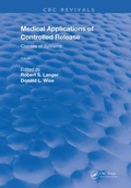 Cover: Medical Applications of Controlled Release - CRC Press