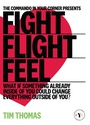 Cover: Fight, Flight, Feel - Commando In Your Corner