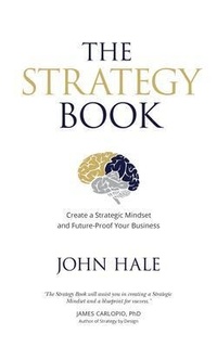 Enlarge image Cover: The Strategy Book - Hale Consulting Group