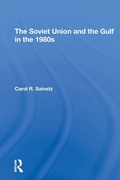 Cover: The Soviet Union And The Gulf In The 1980s - Routledge