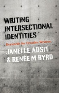 Cover: Writing Intersectional Identities - Bloomsbury Academic