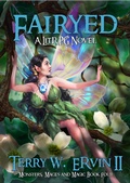 Cover: Fairyed (Monsters, Maces and Magic, #4) - Gryphonwood Press
