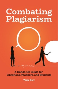 Abbildung von: Combating Plagiarism - Libraries Unlimited