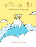 Cover: The Sky Is the Limit - Chronicle Books LLC