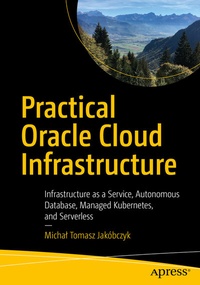 Abbildung von: Practical Oracle Cloud Infrastructure - Apress
