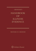 Cover: Graham's Handbook of Illinois Evidence - Aspen Publishers